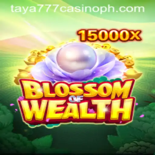 Exploring the Enchanting World of BlossomofWealth at Taya777 Casino