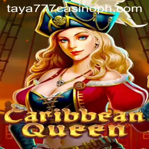 Discover the Exciting World of CaribbeanQueen at Taya777 Casino