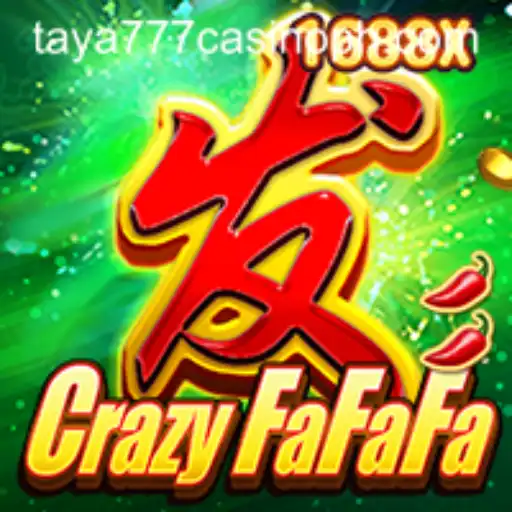 Exploring the Fascinating World of CrazyFaFaFa in Taya777 Casino