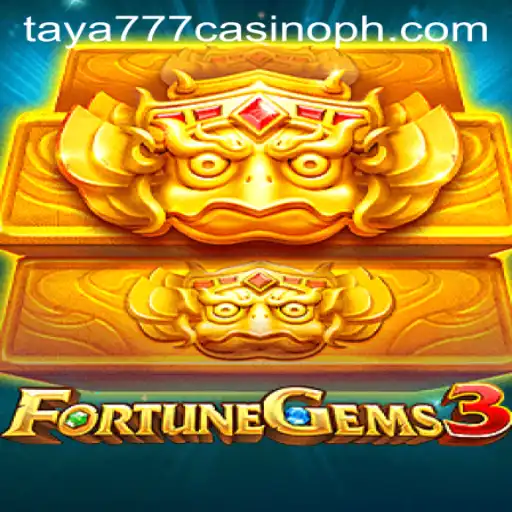 FortuneGems3: A Thrilling Adventure Awaits at Taya777 Casino