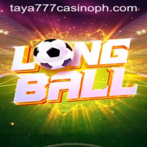 LongBall: A New Game at Taya777 Casino
