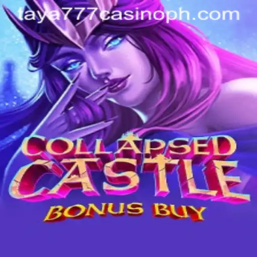 Exploring the Enchanting World of CollapsedCastleBonusBuy at taya777 Casino