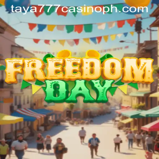 Discover the Thrilling Experience of FreedomDay at Taya777 Casino