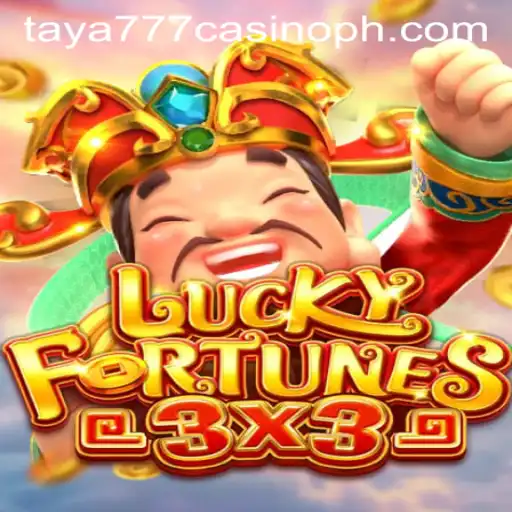 Discover the Exciting World of LUCKYFORTUNES3x3 at Taya777 Casino