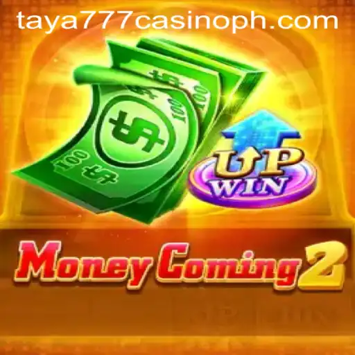 Unveiling MoneyComing2: The Ultimate Casino Experience at Taya777