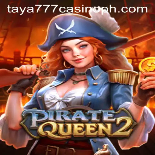 PirateQueen2: A Captivating Voyage at Taya777 Casino