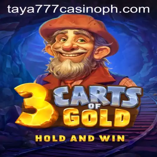 Exploring the Excitement of 3cartsOfGold at Taya777 Casino