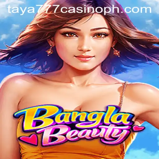Exploring the Exciting World of BanglaBeauty at Taya777 Casino
