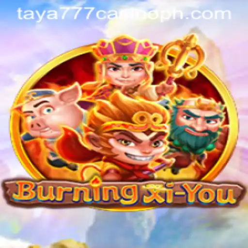 Exploring the Thrilling World of BurningXiYou at Taya777 Casino