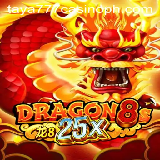 Unveiling Dragon8s25x at Taya777 Casino: A New Era of Gaming