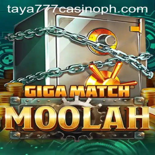 Dive into the Exciting World of GigaMatchMoolah at Taya777 Casino