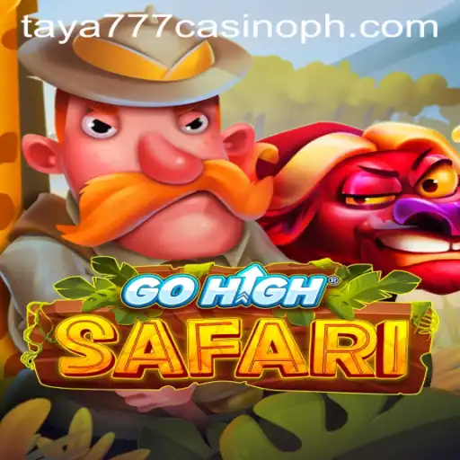 Discover the Thrills of GoHighSafari at Taya777 Casino