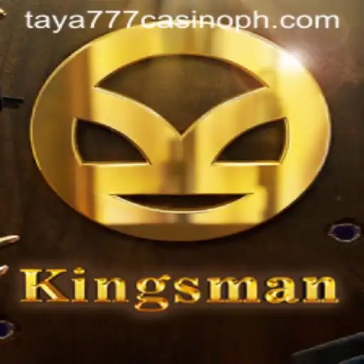 Exploring the Exciting World of Kingsman at Taya777 Casino