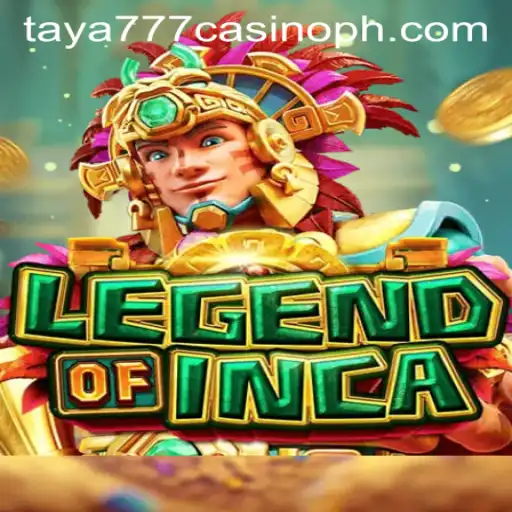 Exploring the Legend of Inca at Taya777 Casino