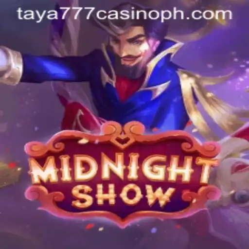 MidnightShow: An In-Depth Exploration of the Enigmatic Game at Taya777 Casino