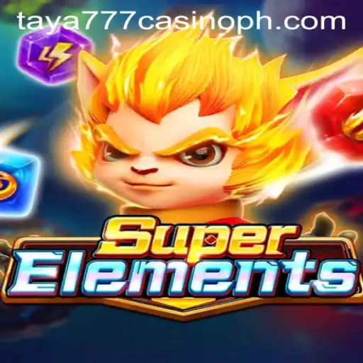 Discover the Thrilling World of SuperElements in taya777 Casino