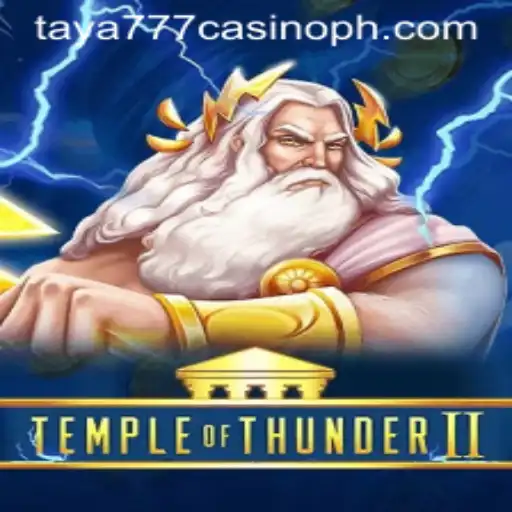 Exploring the Thrills of TempleofThunderII at Taya777 Casino