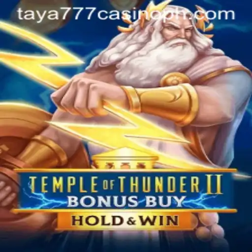 Unleashing the Power of TempleofThunderIIBonusBuy at Taya777 Casino