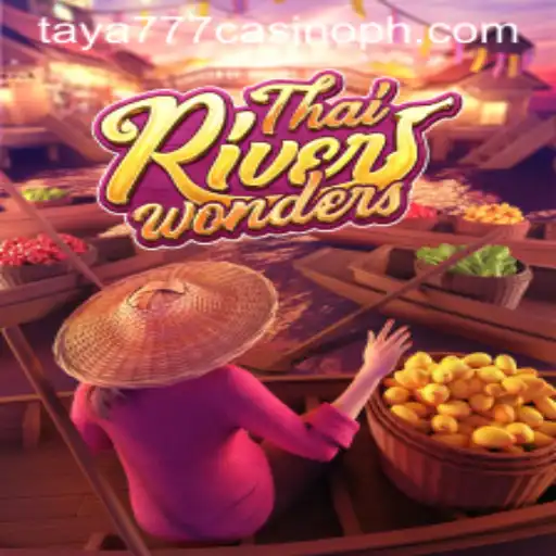 Exploring ThaiRiverWonders: An Adventure in Taya777 Casino