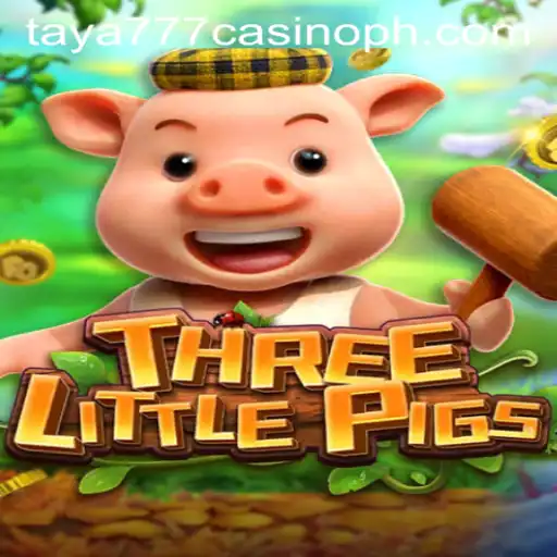 THREELITTLEPIGS: An Exciting New Addition at Taya777 Casino