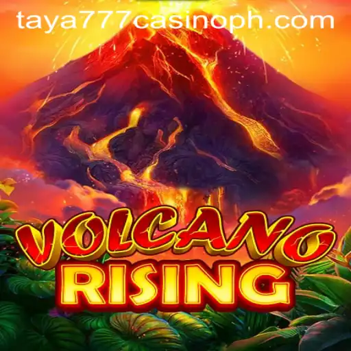 VolcanoRising: A Thrilling Adventure in the World of Taya777 Casino